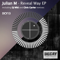 Julian M - Reveal way