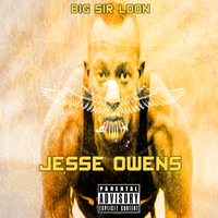 Big Sir Loon - Jesse Owens - Single (Explicit)