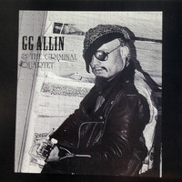 GG Allin - Son of Evil/Fuck Authority 7" (Explicit)