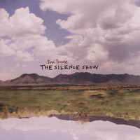 Snailhouse - The Silence Show