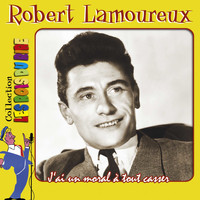 Robert Lamoureux - J'ai un moral à tout casser (Collection "Les rois du rire")