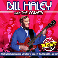 Bill Haley & The Comets - Best of Bill Haley & The Comets