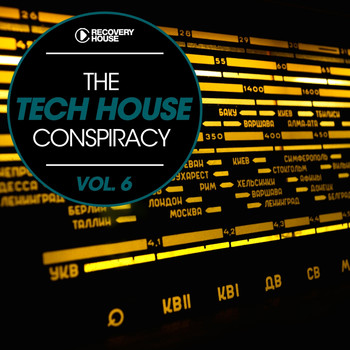 Various Artists - The Tech House Conspiracy Vol. 6