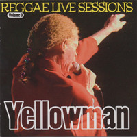 Yellowman - Yellowman Reggae Live Sessions