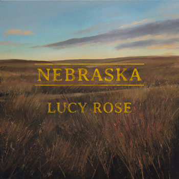 Lucy Rose - Nebraska (Remixes)