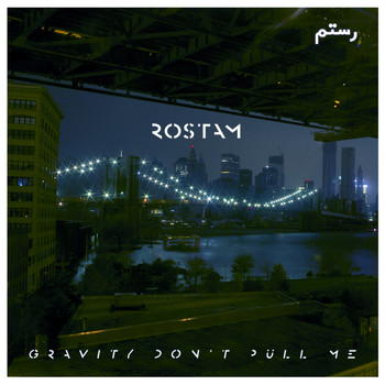 Rostam - Gravity Don't Pull Me