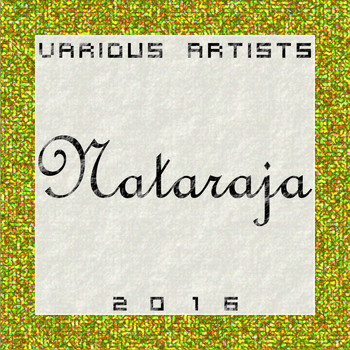 Various Artists - Nataraja 2016