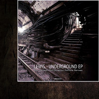 Lewis. - Underground EP