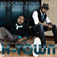 H-Town - Knockin Your Heels "Kings of Slow Jams Remix"