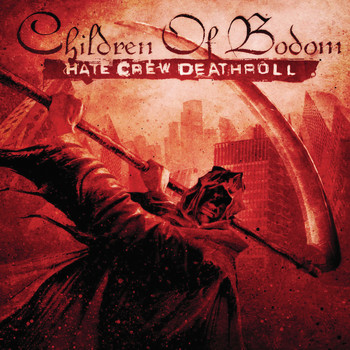 Children Of Bodom - Hate Crew Deathroll (Explicit)