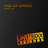 Age of Dance - What's Up