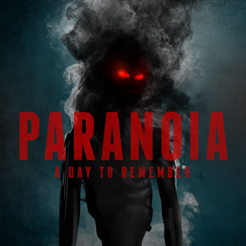 A Day To Remember - Paranoia