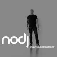 Nodj - I Know Your Monster