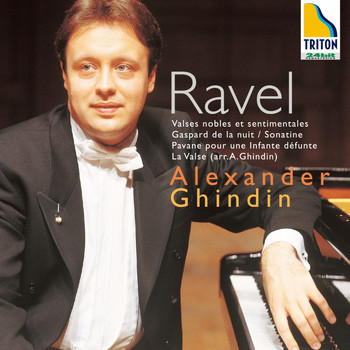 Alexander Ghindin - La Valse: Ravel, Piano Works