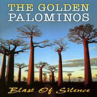 The Golden Palominos - Blast of Silence