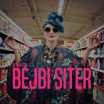 Reni Jusis - Bejbi Siter