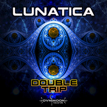 Lunatica - Double Trip