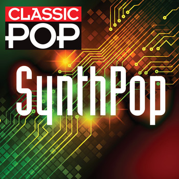 Various Artists - Classic Pop: Synth Pop