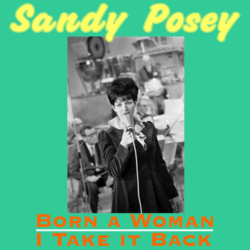 Sandy Posey - Born a Woman