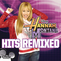 Hannah Montana - Hannah Montana Hits Remixed