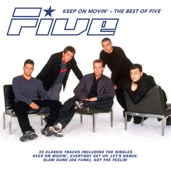 Five - Keep on Movin': The Best of Five