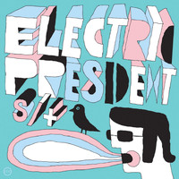 Electric President - S / T
