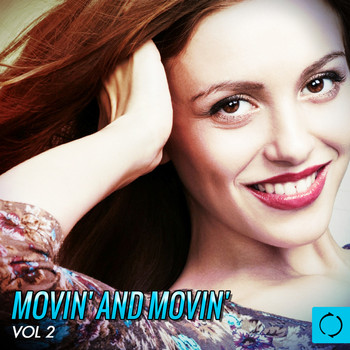 Various Artists - Movin' and Movin', Vol. 2