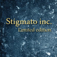 Stigmato Inc - Limited Edition