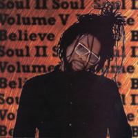 Soul II Soul - Volume V - Believe