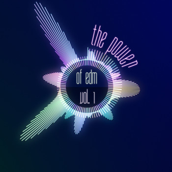 Various Artists - The Power of EDM, Vol. 1