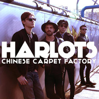 Harlots - Chinese Carpet Factory