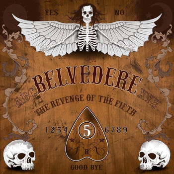 Belvedere - The Revenge of the Fifth (Explicit)
