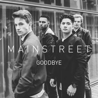 Mainstreet - Goodbye
