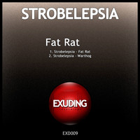Strobelepsia - Fat Rat