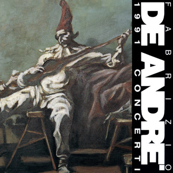 Fabrizio De Andrè - 1991 Concerti