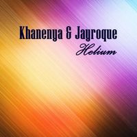 Jayroque, Khanenya - Helium