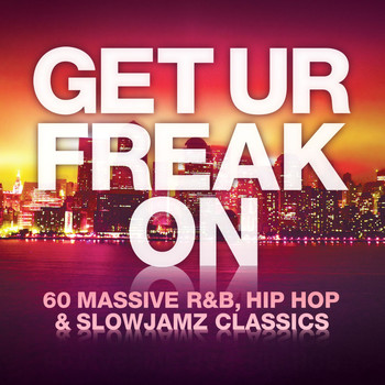 Various Artists - Get Ur Freak On (Explicit)