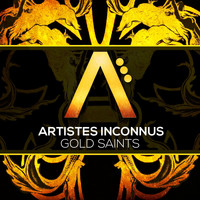 Artistes Inconnus - Gold Saints EP