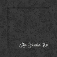 Wayne Madiedo - La Sociedad Ep