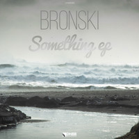 Bronski - Something