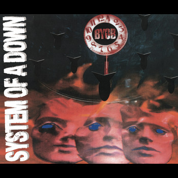 System of a Down - B.Y.O.B.