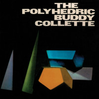 Buddy Collette - Polyhedric (Remastered)