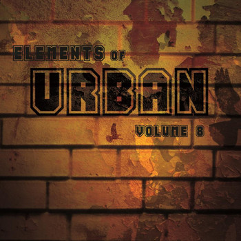 Various Artists - Elements Of Urban, Vol. 8