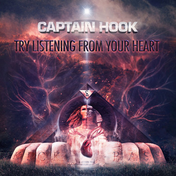 Captain Hook - Try Listening from Your Heart