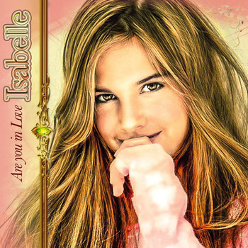Isabelle - Are You in Love