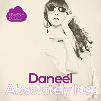 Daneel - Absolutely Not