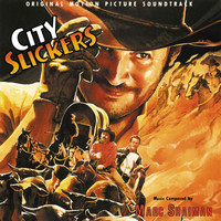 Marc Shaiman - City Slickers (Original Motion Picture Soundtrack)
