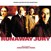 Christopher Young - Runaway Jury (Original Motion Picture Soundtrack)