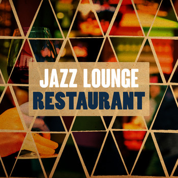 Restaurant Music Songs|Italian Restaurant Music of Italy|Lounge Musik - Jazz Lounge Restaurant