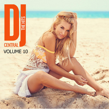 Various Artists - DJ Central - The Hits, Vol. 10